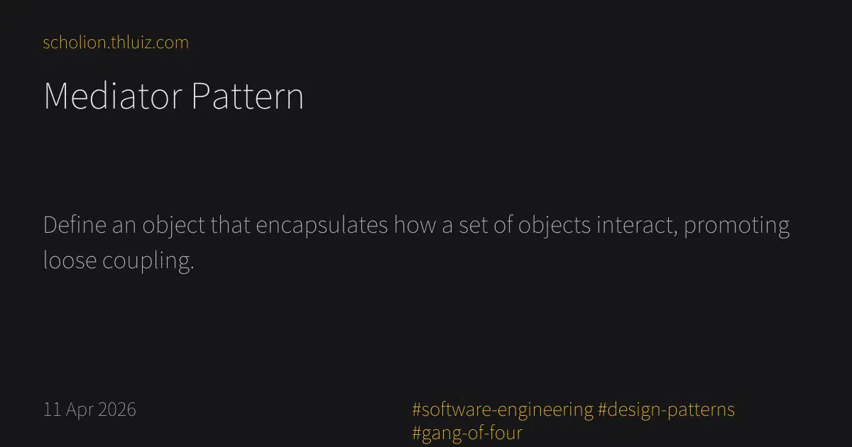 Mediator Pattern · Scholion